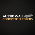Aussie Wall CONCRETE SLEEPERS Profile Picture