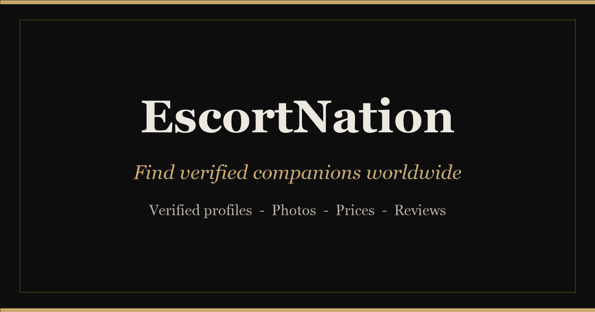EscortNation — Find verified companions worldwide